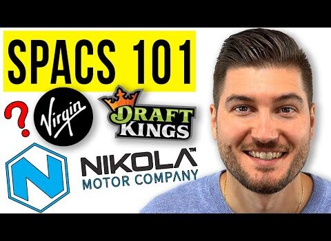 What Is a SPAC? (SPAC Stocks 101)