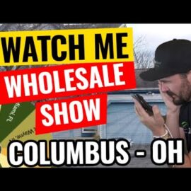 Watch Me Wholesale Show – Episode 8: Columbus OH