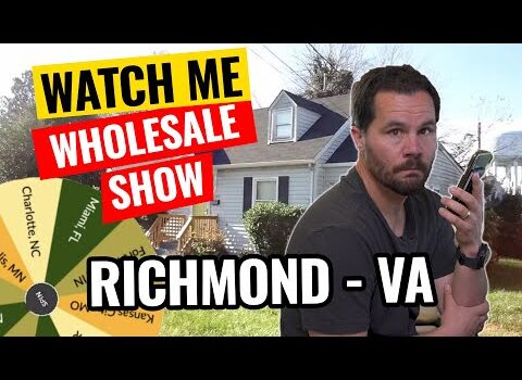 Watch Me Wholesale Show – Episode 25: Richmond, VA