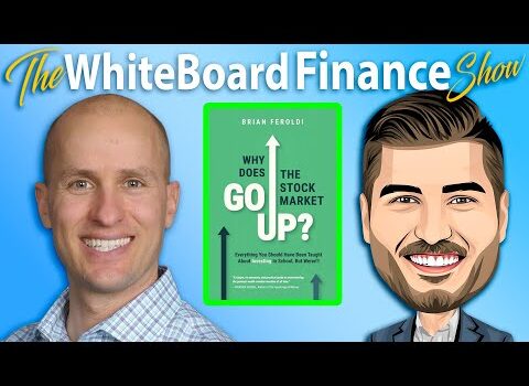 Why Does The Stock Market Go Up? | @Brian Feroldi