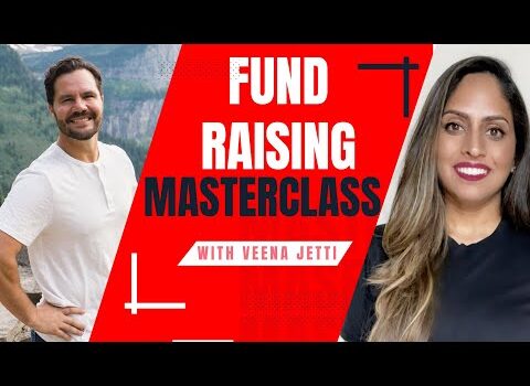 The 4 Steps to Your First Fund – Masterclass with Veena Jetti