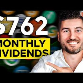 36 Dividend Stocks That Pay Me $762+ Per Month