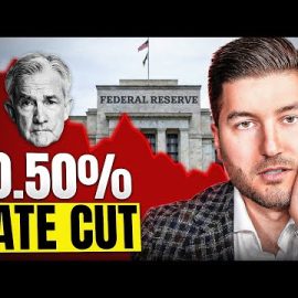 The Fed Cuts Rates By 0.5% – How This Affects YOU!