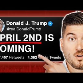 Watch This BEFORE April 2nd: Trump’s Liberation Day Explained