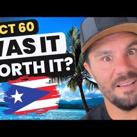 I Moved To Puerto Rico For Tax Benefits (ACT 60). After 4 Years I’m Leaving…