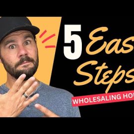 The Easiest Way to Start Wholesaling Houses