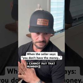 When the seller says – “you don’t got the money…”