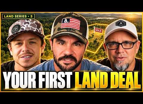 Land Experts Reveal How to Flip Your First Land Deal