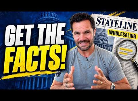 The Wholesaling Crackdown: What the Media Isn’t Telling You